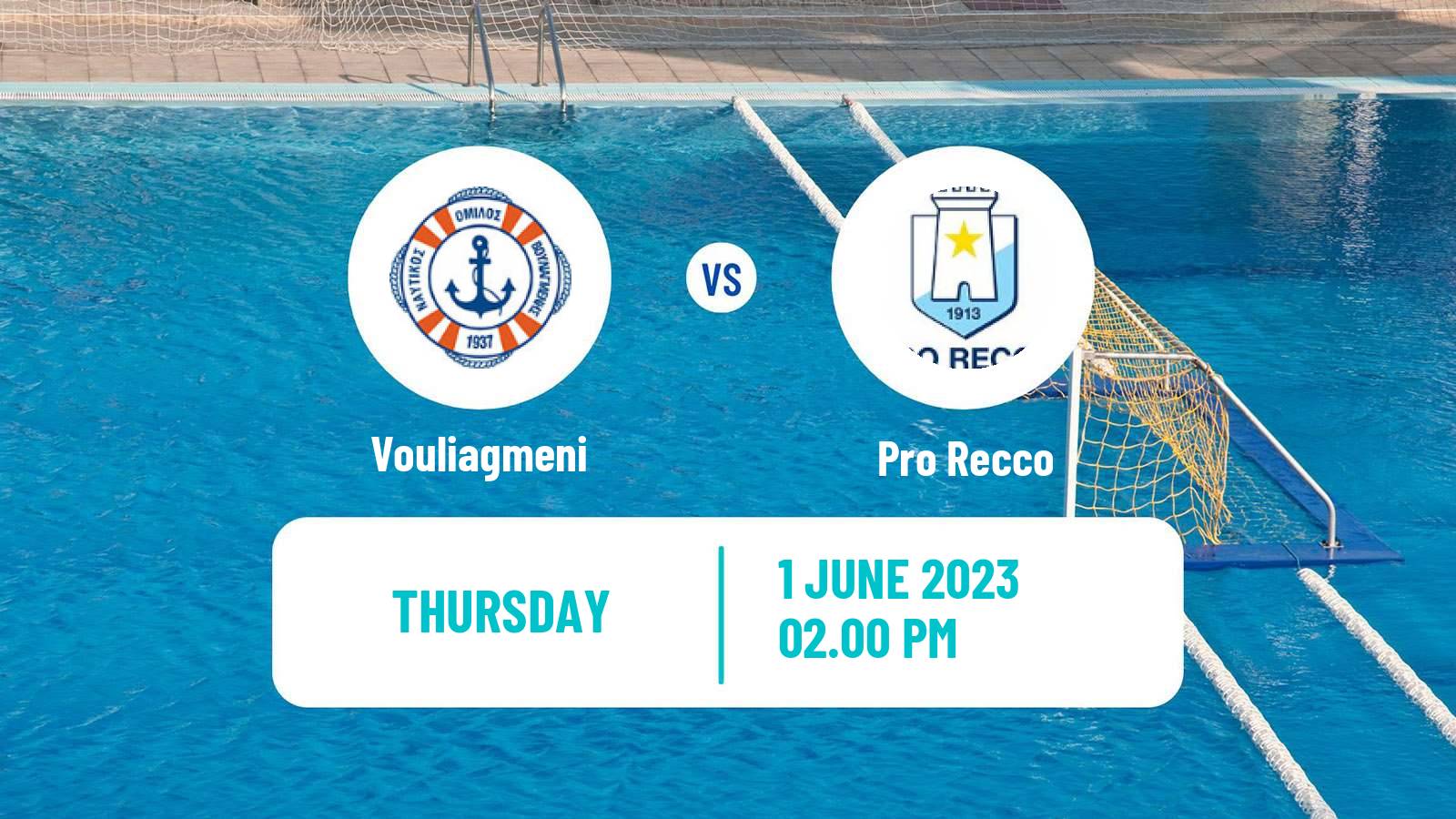 Water polo Champions League Water Polo Vouliagmeni - Pro Recco