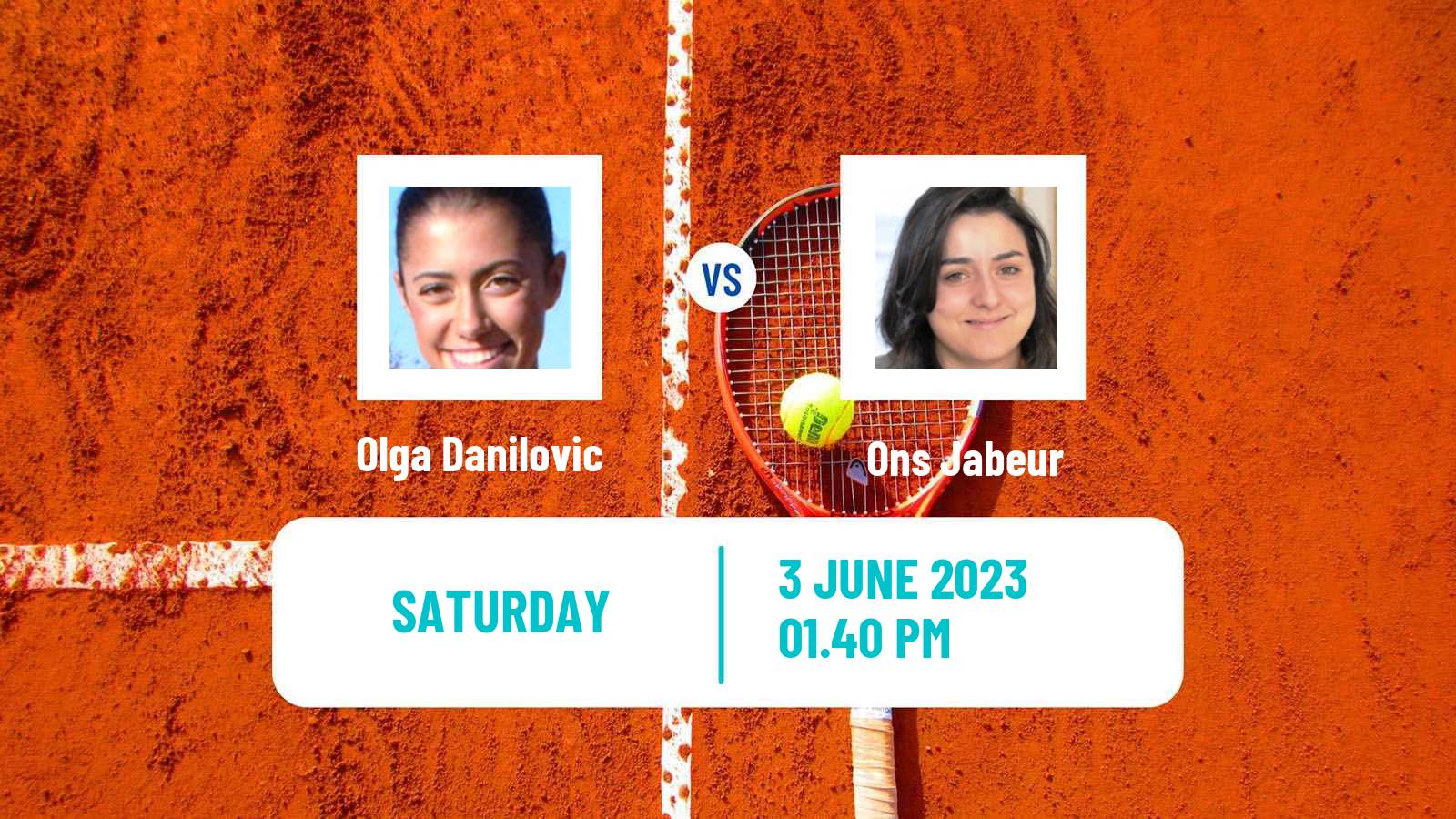 Tennis WTA Roland Garros Olga Danilovic - Ons Jabeur