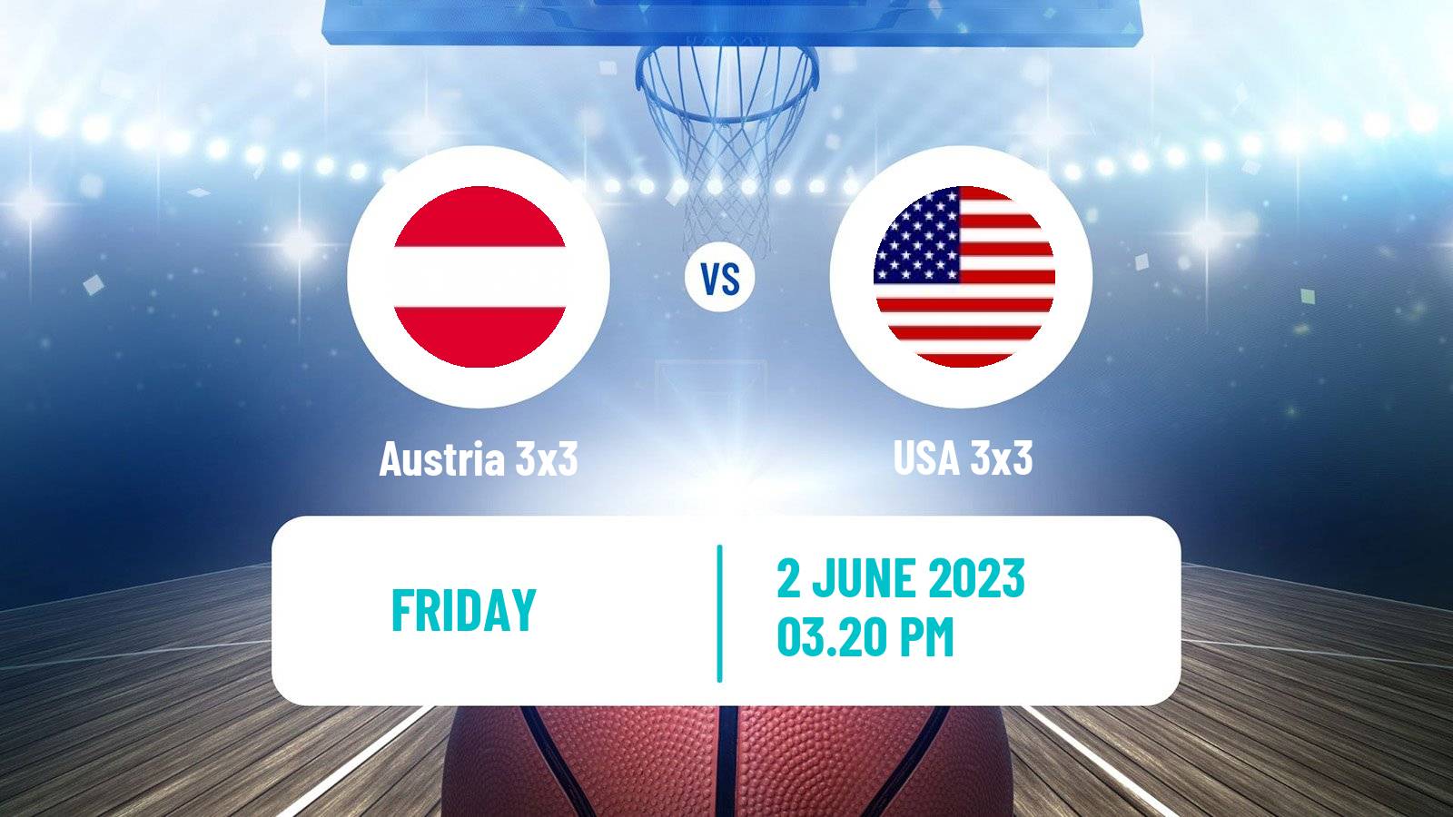 Basketball World Cup Basketball 3x3 Austria 3x3 - USA 3x3