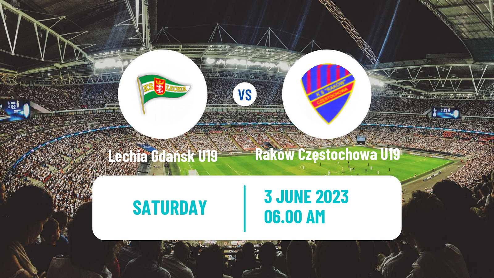 Soccer Polish Central Youth League Lechia Gdańsk U19 - Raków Częstochowa U19