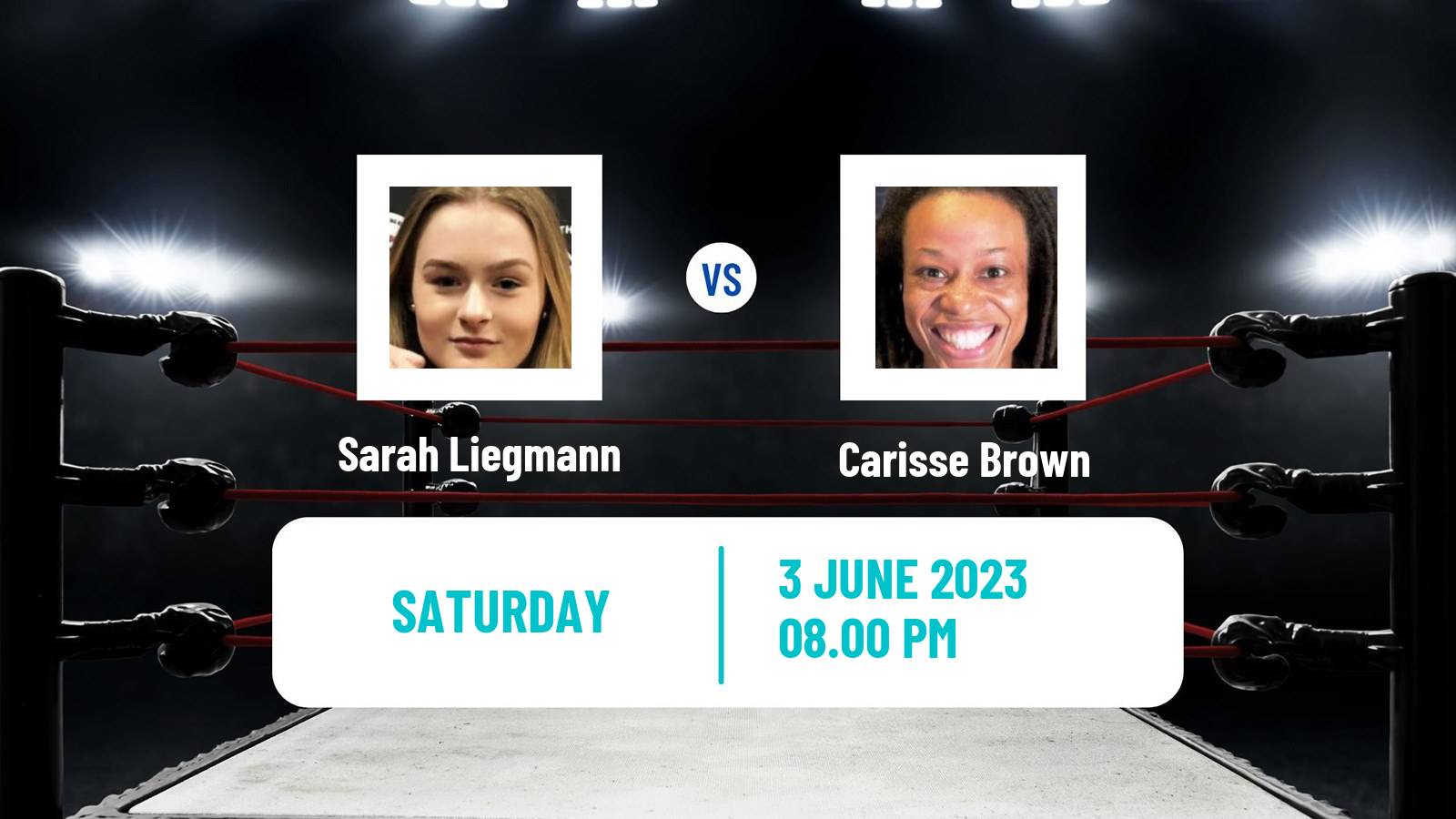 Boxing Featherweight Others Matches Women Sarah Liegmann - Carisse Brown