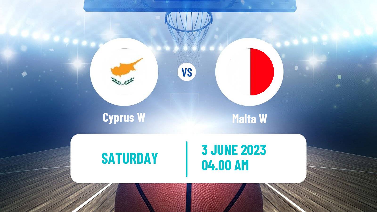 Basketball Games of the Small States of Europe Basketball Women Cyprus W - Malta W
