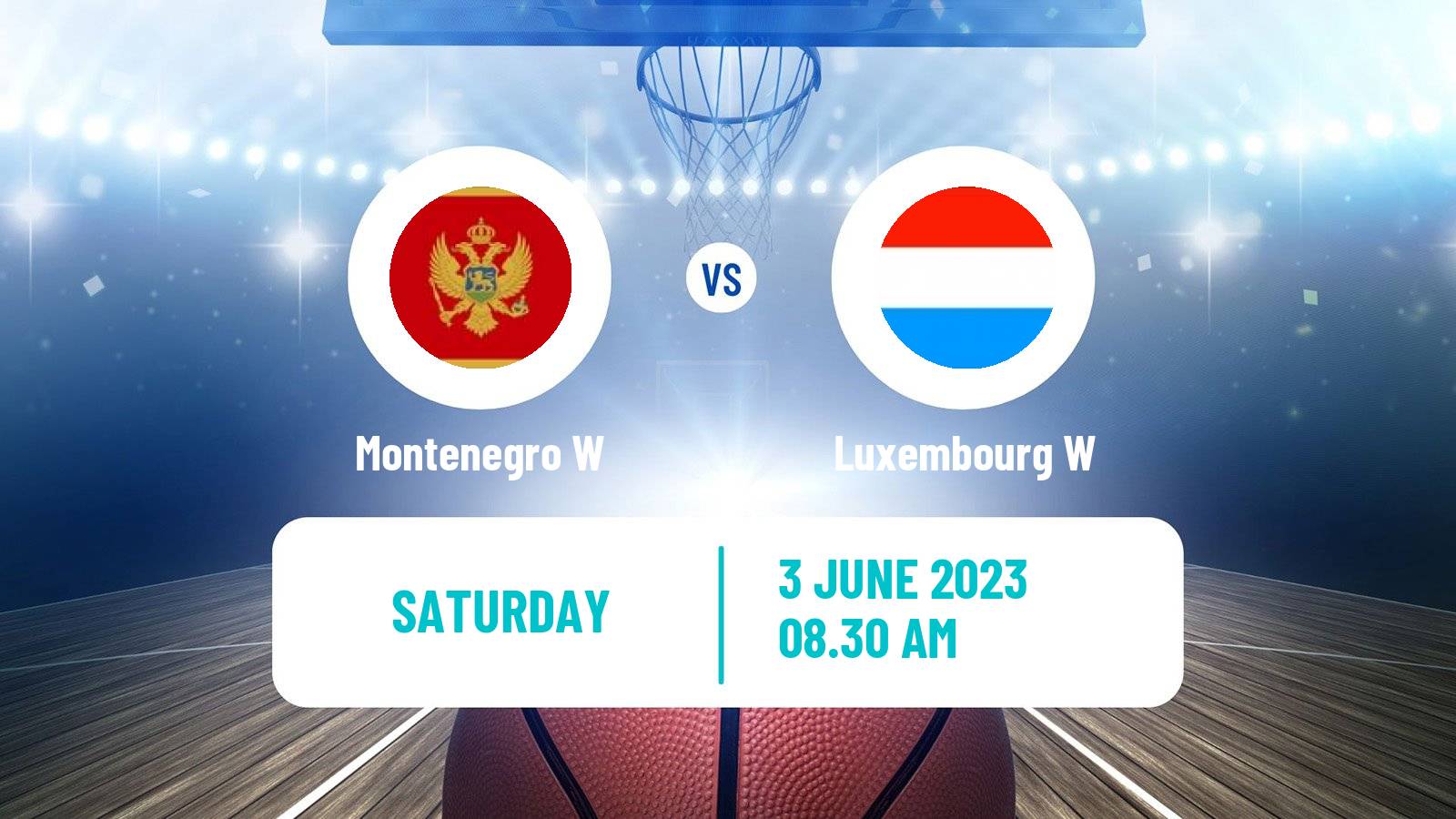 Basketball Games of the Small States of Europe Basketball Women Montenegro W - Luxembourg W