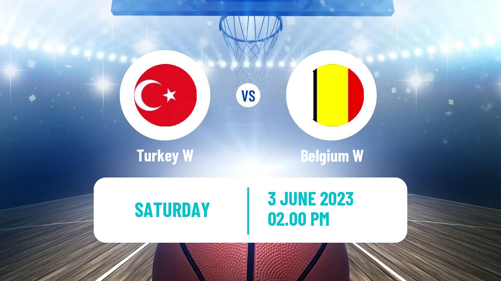 Basketball Friendly International Basketball Women Turkey W - Belgium W
