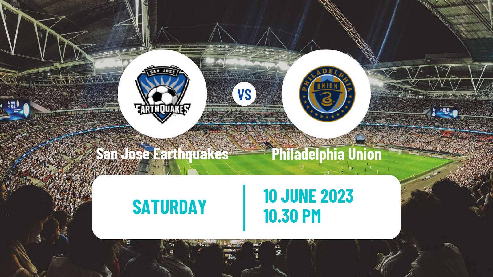 Soccer MLS San Jose Earthquakes - Philadelphia Union