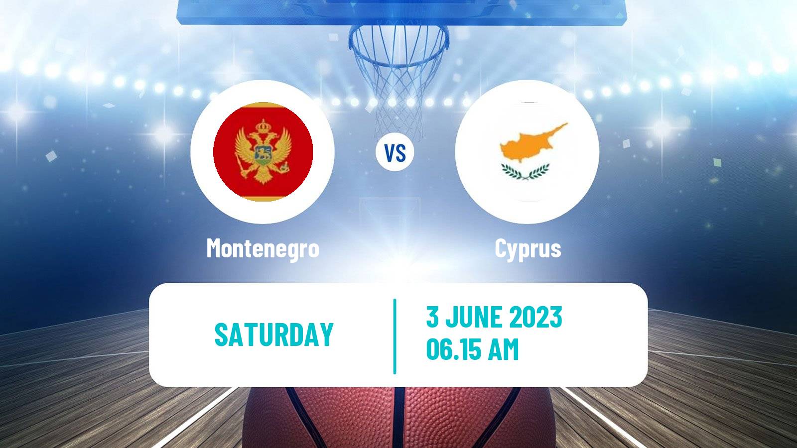 Basketball Games of the Small States of Europe Basketball Montenegro - Cyprus