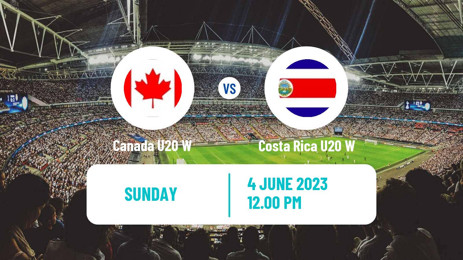 Soccer CONCACAF Championship U20 Women Canada U20 W - Costa Rica U20 W