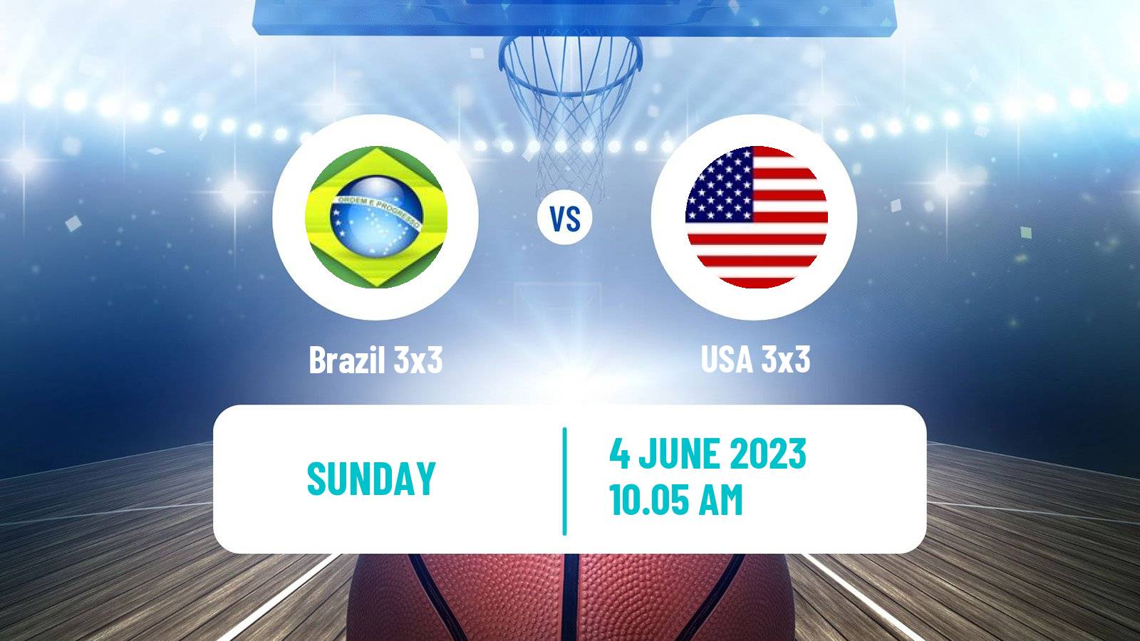 Basketball World Cup Basketball 3x3 Brazil 3x3 - USA 3x3