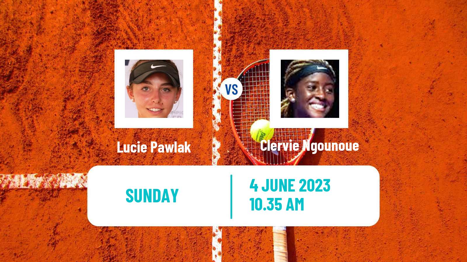 Tennis Girls Singles French Open Lucie Pawlak - Clervie Ngounoue
