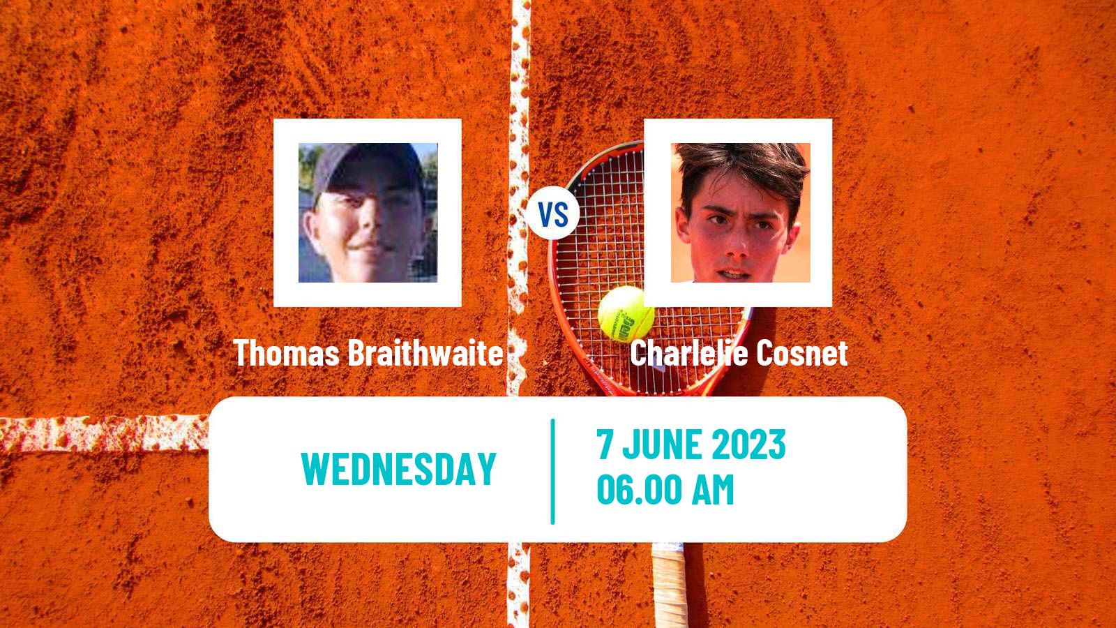Tennis ITF M15 Monastir 23 Men Thomas Braithwaite - Charlelie Cosnet
