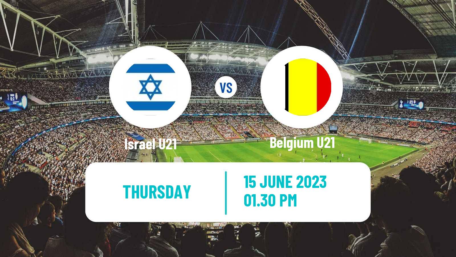Soccer Friendly Israel U21 - Belgium U21