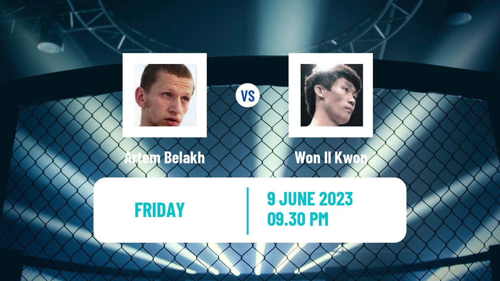 MMA Bantamweight One Championship Men Artem Belakh - Won Il Kwon