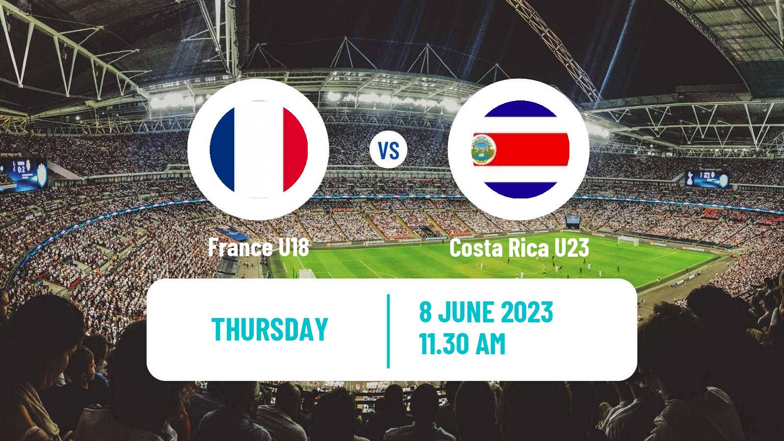 Soccer Maurice Revello Tournament France U18 - Costa Rica U23