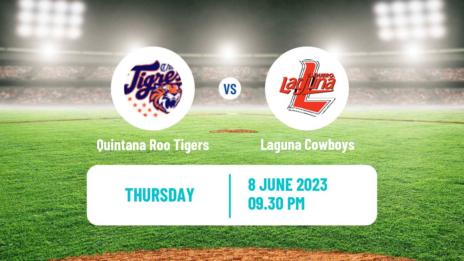 Baseball LMB Quintana Roo Tigers - Laguna Cowboys