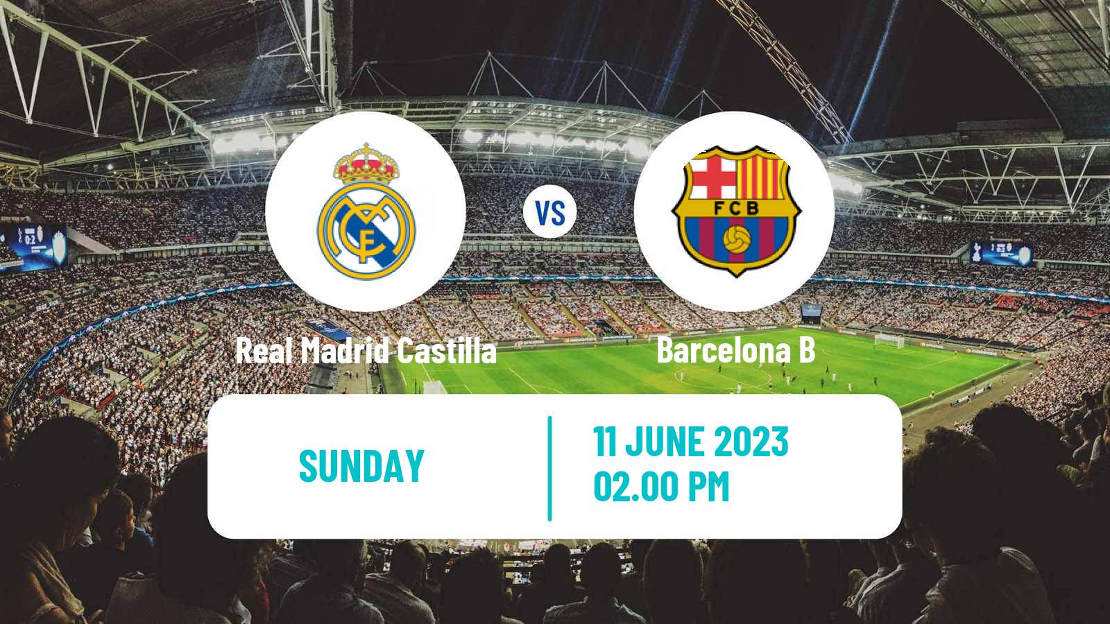 Soccer Spanish Primera RFEF Group 1 Real Madrid Castilla - Barcelona B