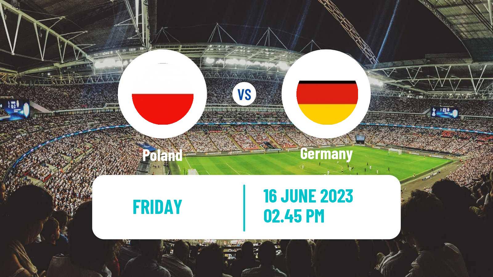 Soccer Friendly Poland - Germany