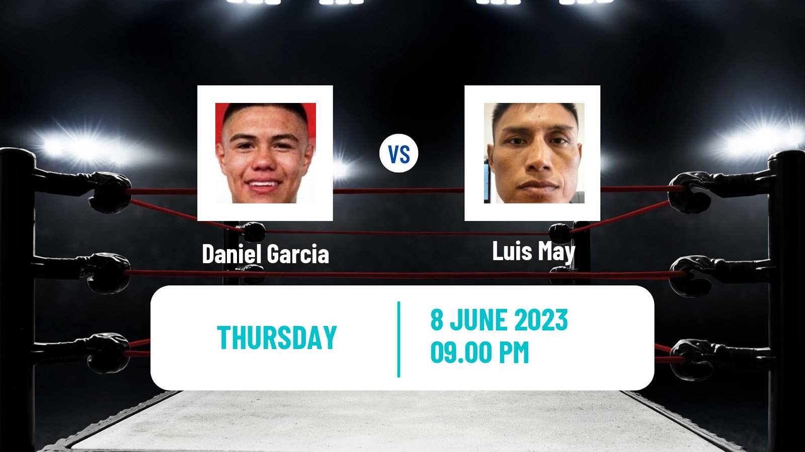 Boxing Super Featherweight Others Matches Men Daniel Garcia - Luis May