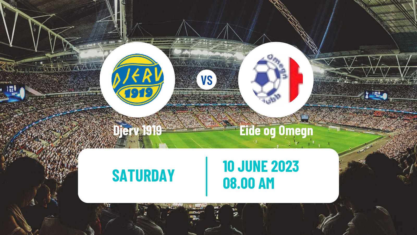 Soccer Norwegian Division 3 - Group 3 Djerv 1919 - Eide og Omegn