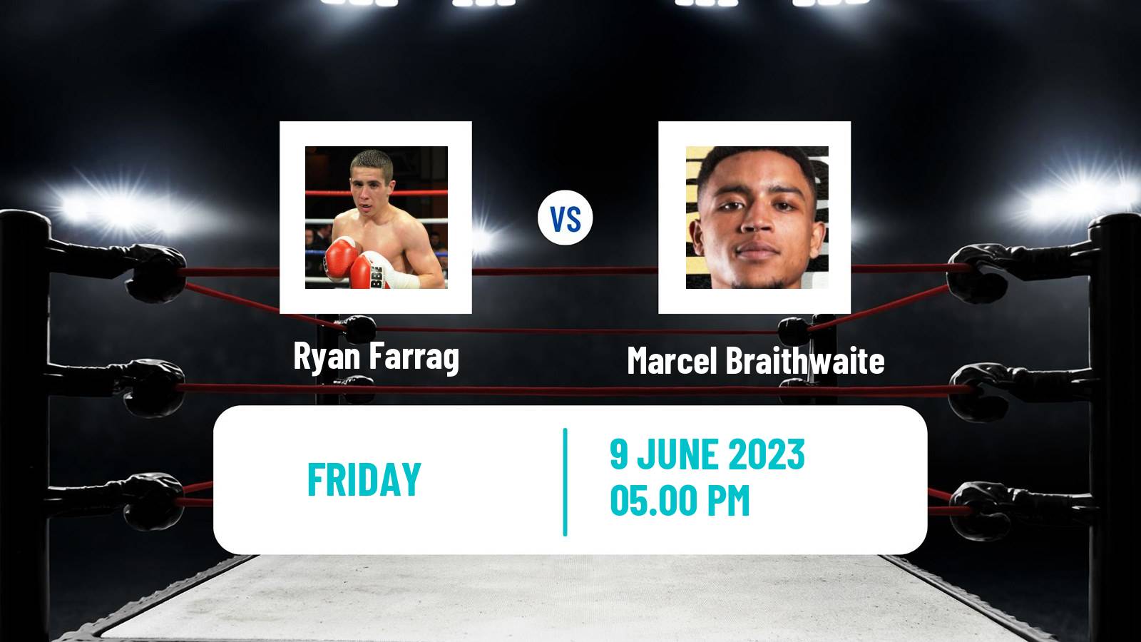 Boxing Super Flyweight Commonwealth Title Men Ryan Farrag - Marcel Braithwaite