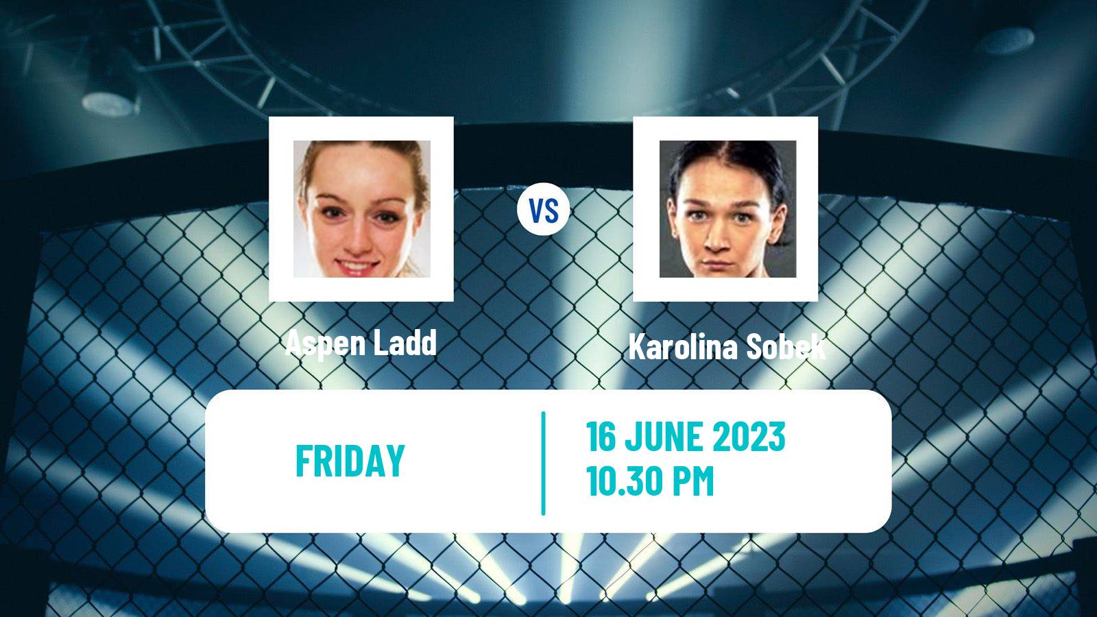 MMA Featherweight Women Pfl Aspen Ladd - Karolina Sobek