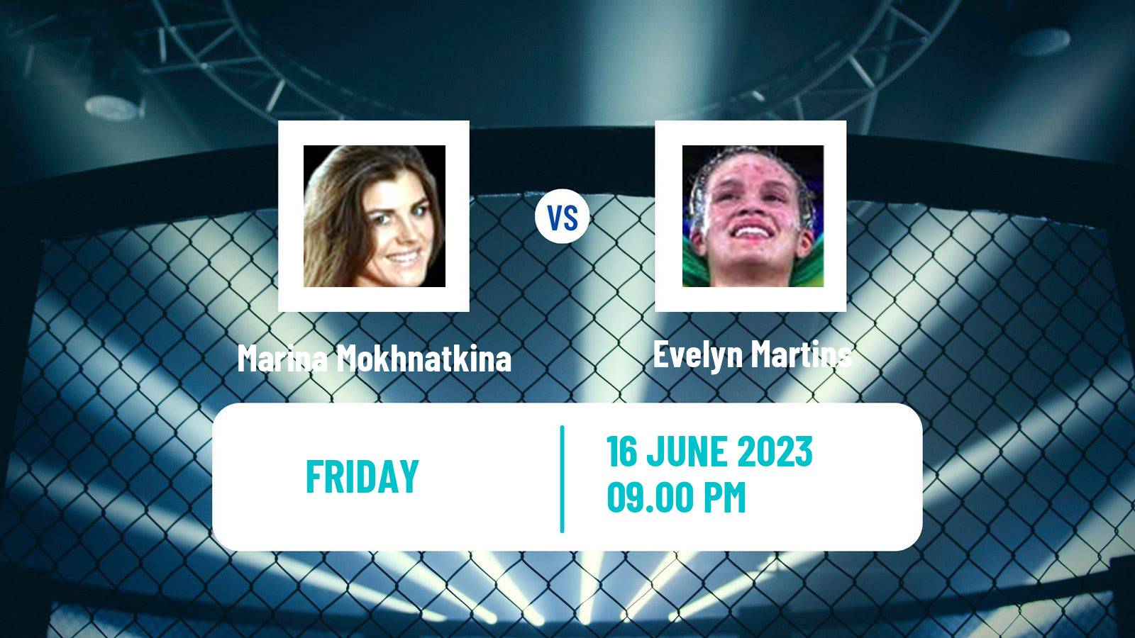 MMA Featherweight Women Pfl Marina Mokhnatkina - Evelyn Martins