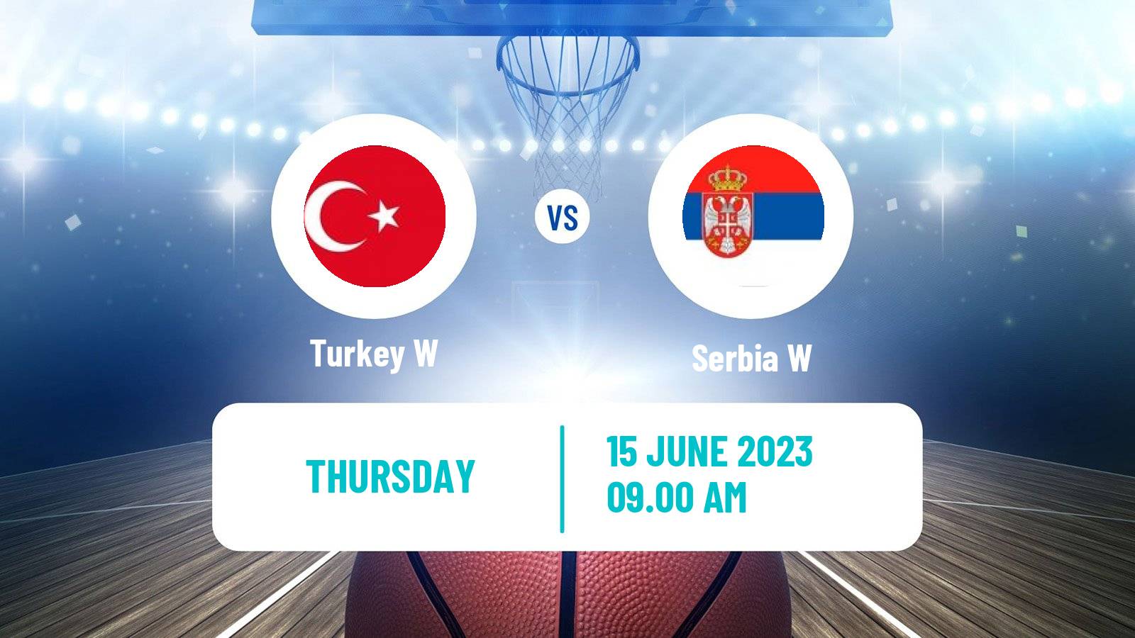 Basketball EuroBasket Women Turkey W - Serbia W