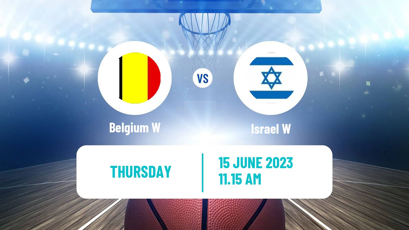 Basketball EuroBasket Women Belgium W - Israel W