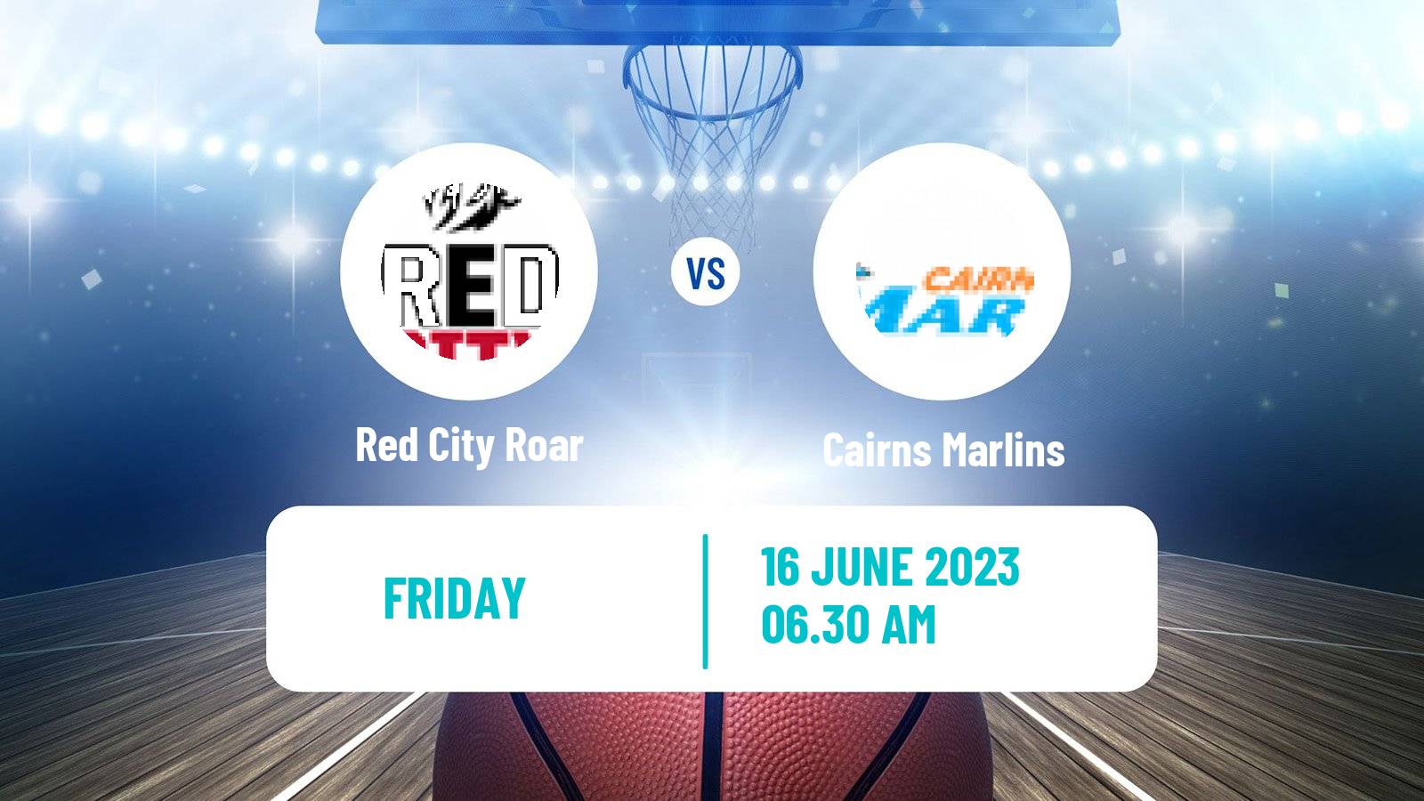 Basketball Australian NBL1 North Red City Roar - Cairns Marlins