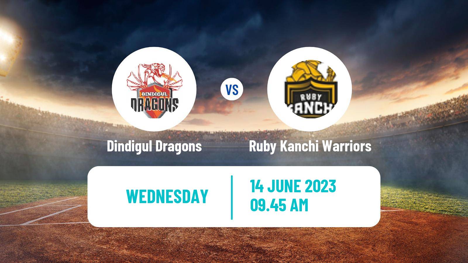 Cricket Tamil Nadu Premier League Dindigul Dragons - Ruby Kanchi Warriors