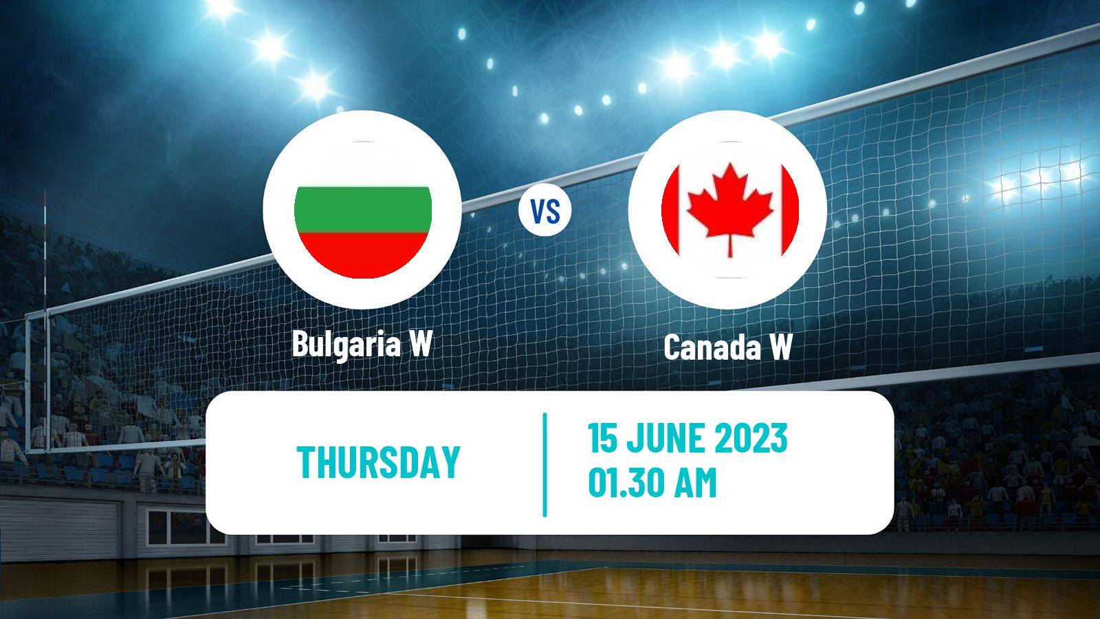 Volleyball Nations League Volleyball Women Bulgaria W - Canada W