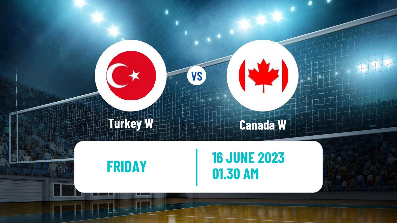 Volleyball Nations League Volleyball Women Turkey W - Canada W