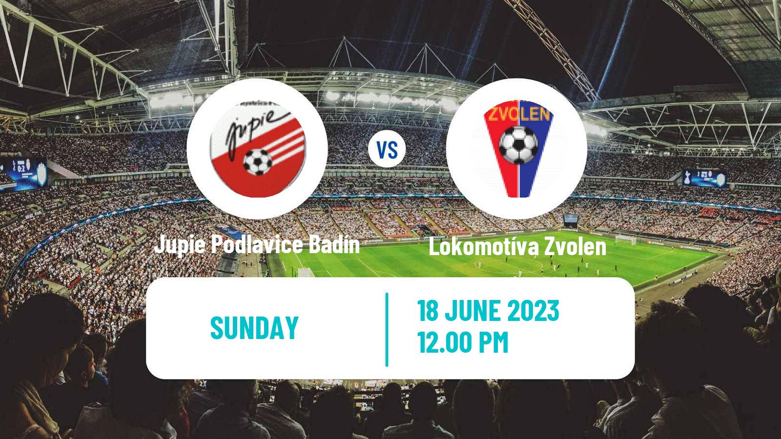 Soccer Slovak 4 Liga Central Jupie Podlavice Badín - Lokomotíva Zvolen