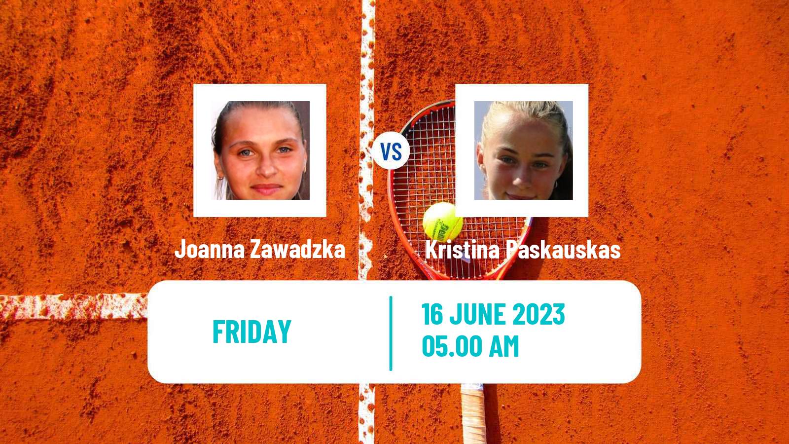 Tennis ITF W15 Monastir 19 Women Joanna Zawadzka - Kristina Paskauskas