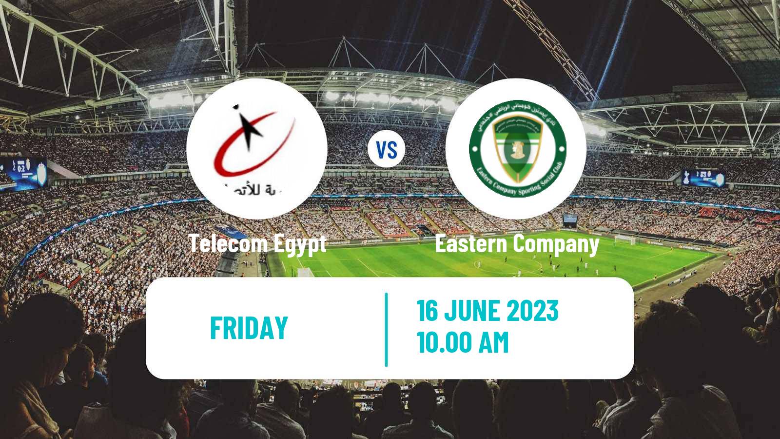 Soccer Egyptian Division 2 - Group B Telecom Egypt - Eastern Company