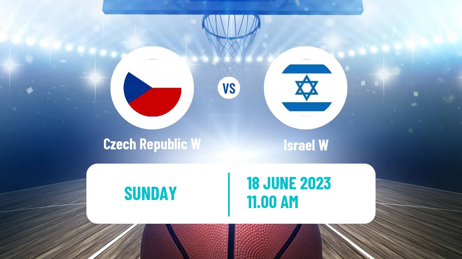 Basketball EuroBasket Women Czech Republic W - Israel W