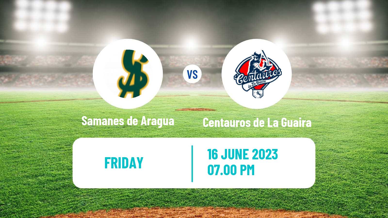Baseball Venezuelan LMBP Samanes de Aragua - Centauros de La Guaira