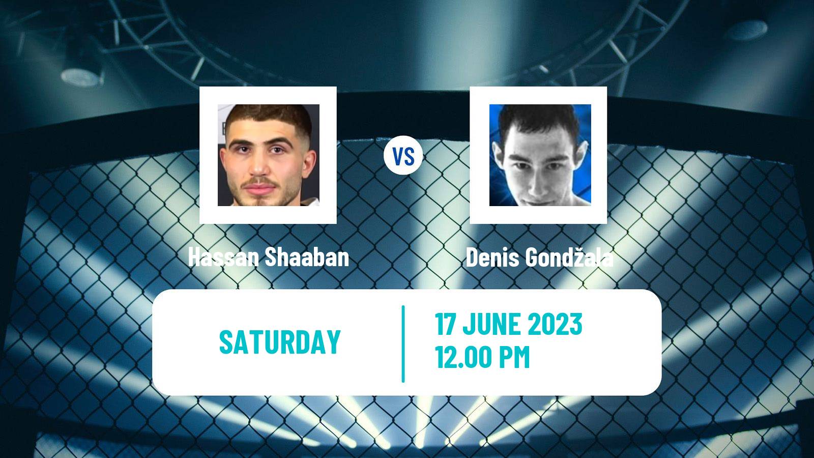 MMA Lightweight Oktagon Men Hassan Shaaban - Denis Gondžala