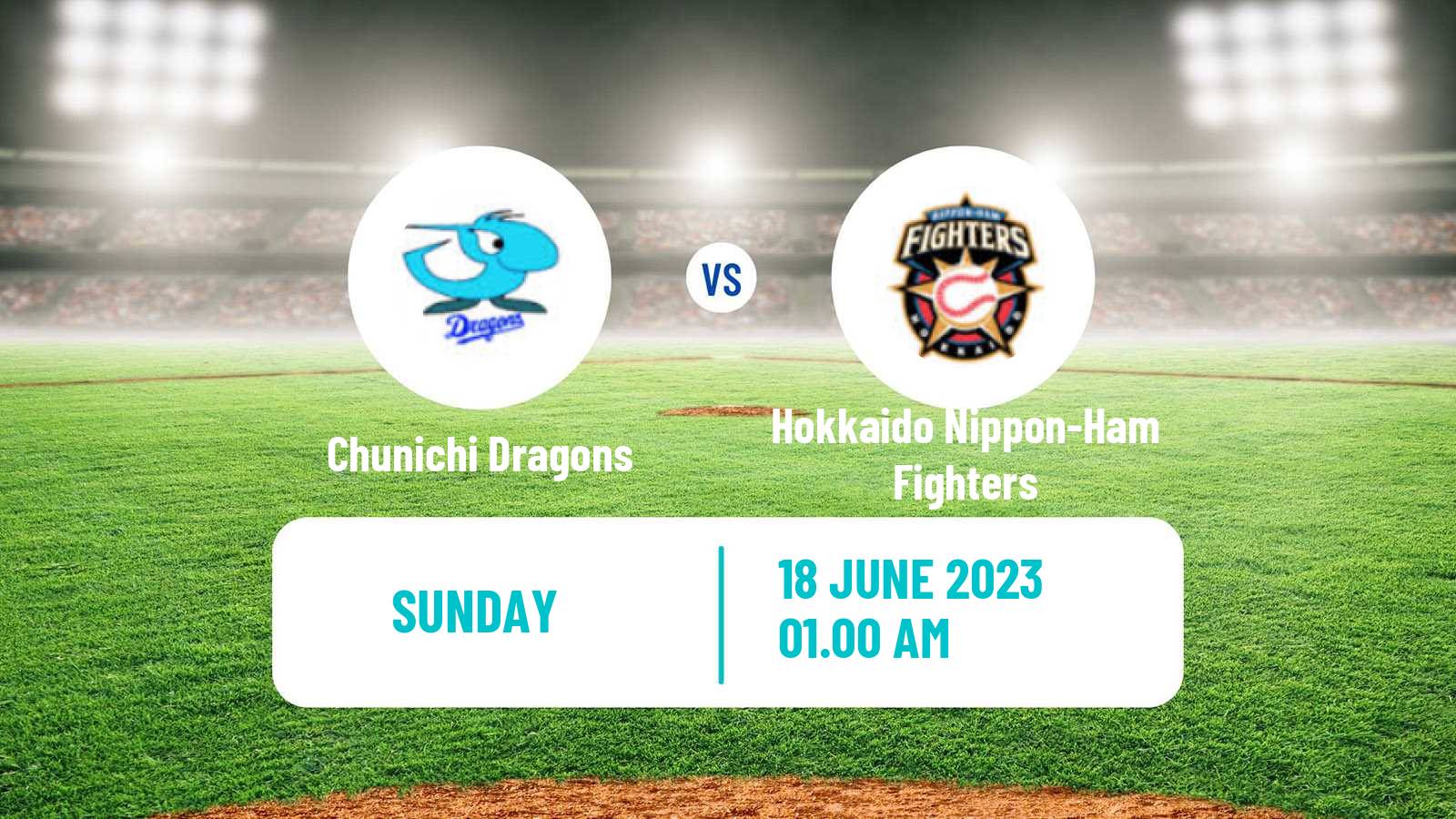 Baseball NPB Chunichi Dragons - Hokkaido Nippon-Ham Fighters