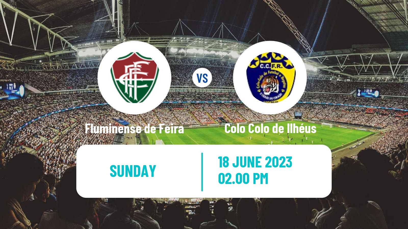 Soccer Brazilian Campeonato Baiano 2 Fluminense de Feira - Colo Colo de Ilhéus