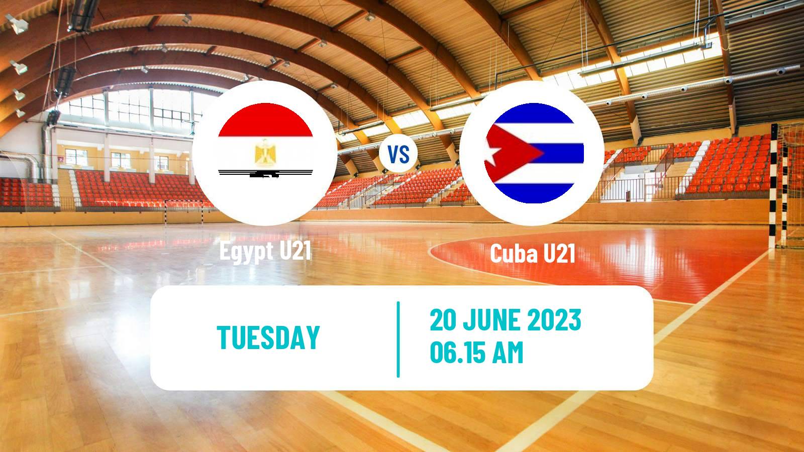 Handball World Championship U21 Handball Egypt U21 - Cuba U21