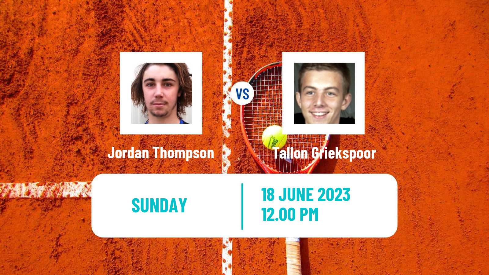 Tennis ATP Hertogenbosch Jordan Thompson - Tallon Griekspoor