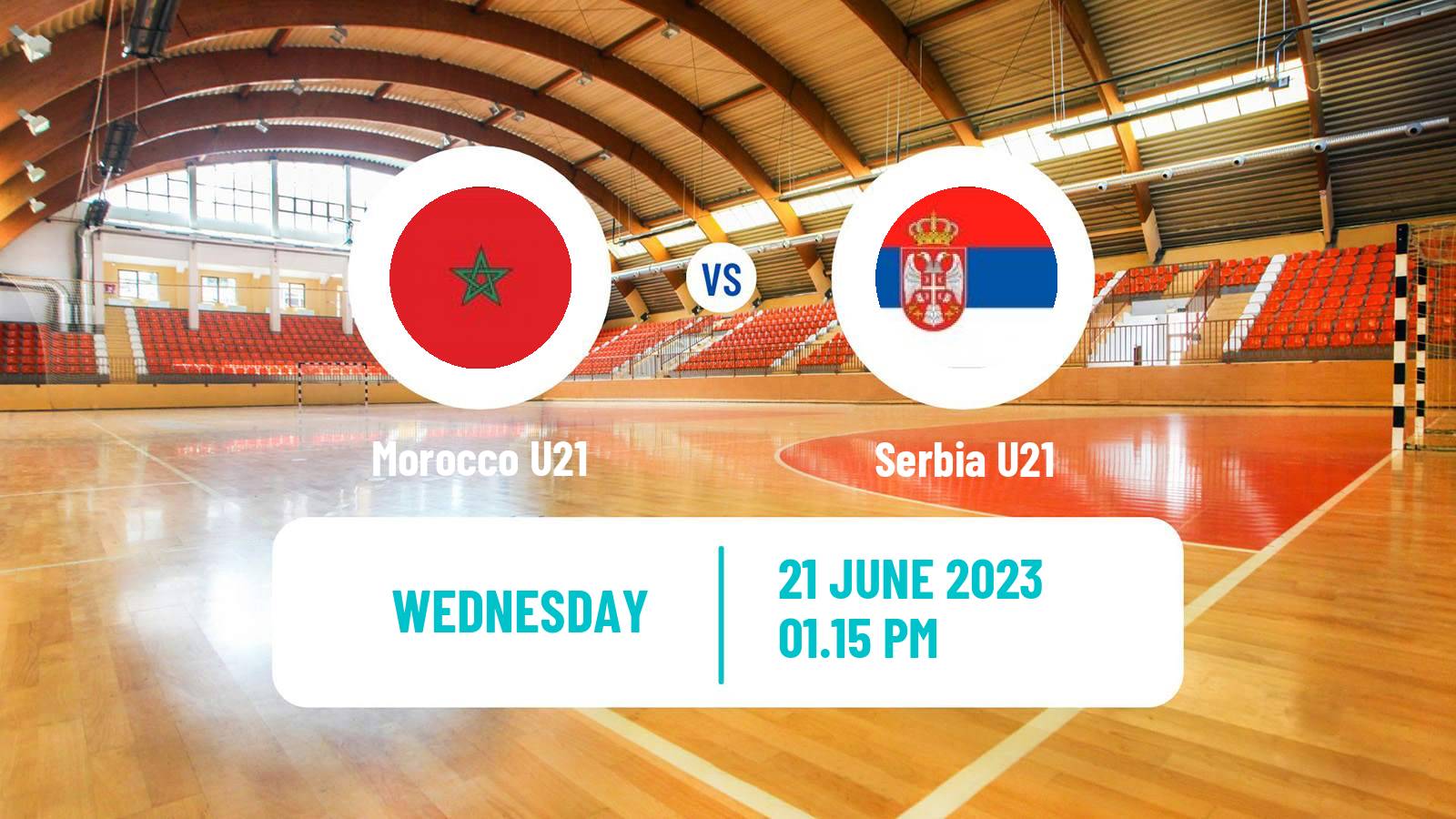 Handball World Championship U21 Handball Morocco U21 - Serbia U21