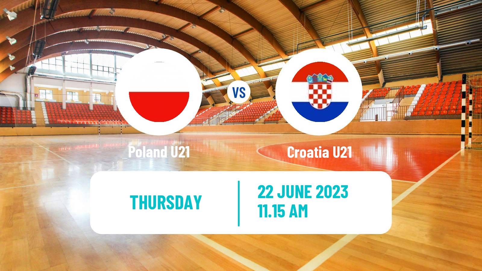 Handball World Championship U21 Handball Poland U21 - Croatia U21