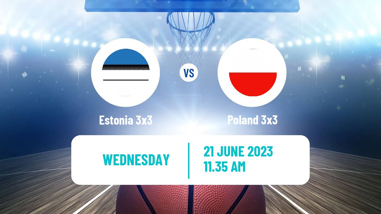 Basketball European Games 3x3  Estonia 3x3 - Poland 3x3