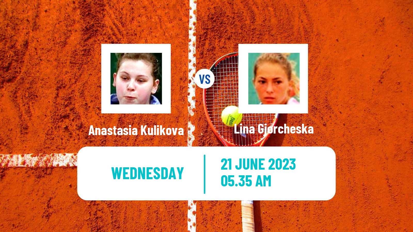 Tennis WTA Billie Jean King Cup Group III Anastasia Kulikova - Lina Gjorcheska