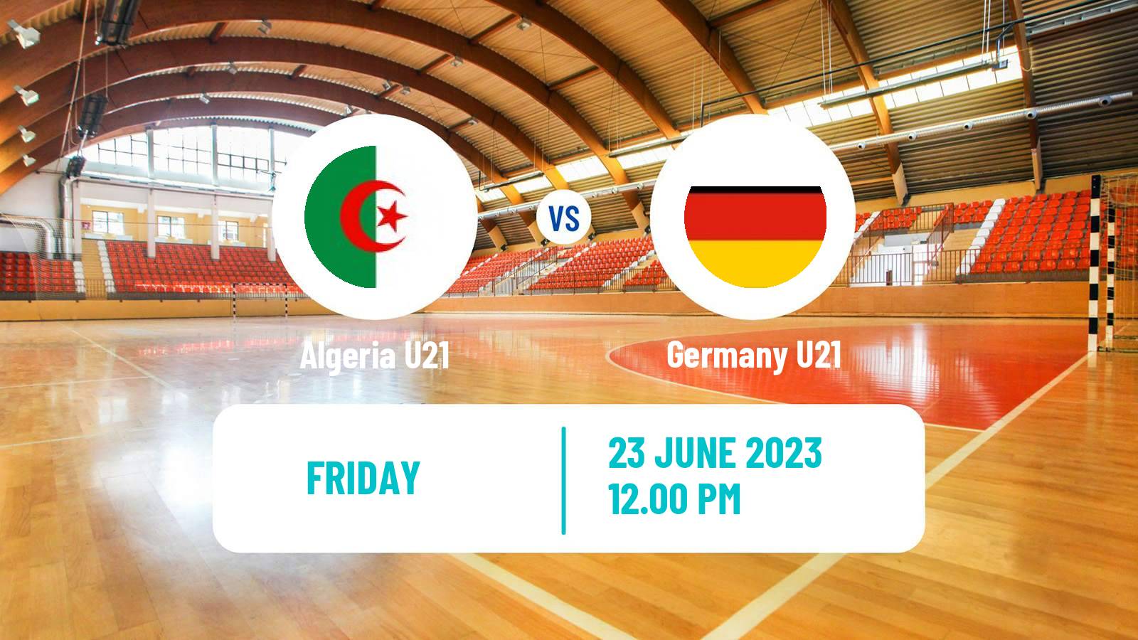 Handball World Championship U21 Handball Algeria U21 - Germany U21