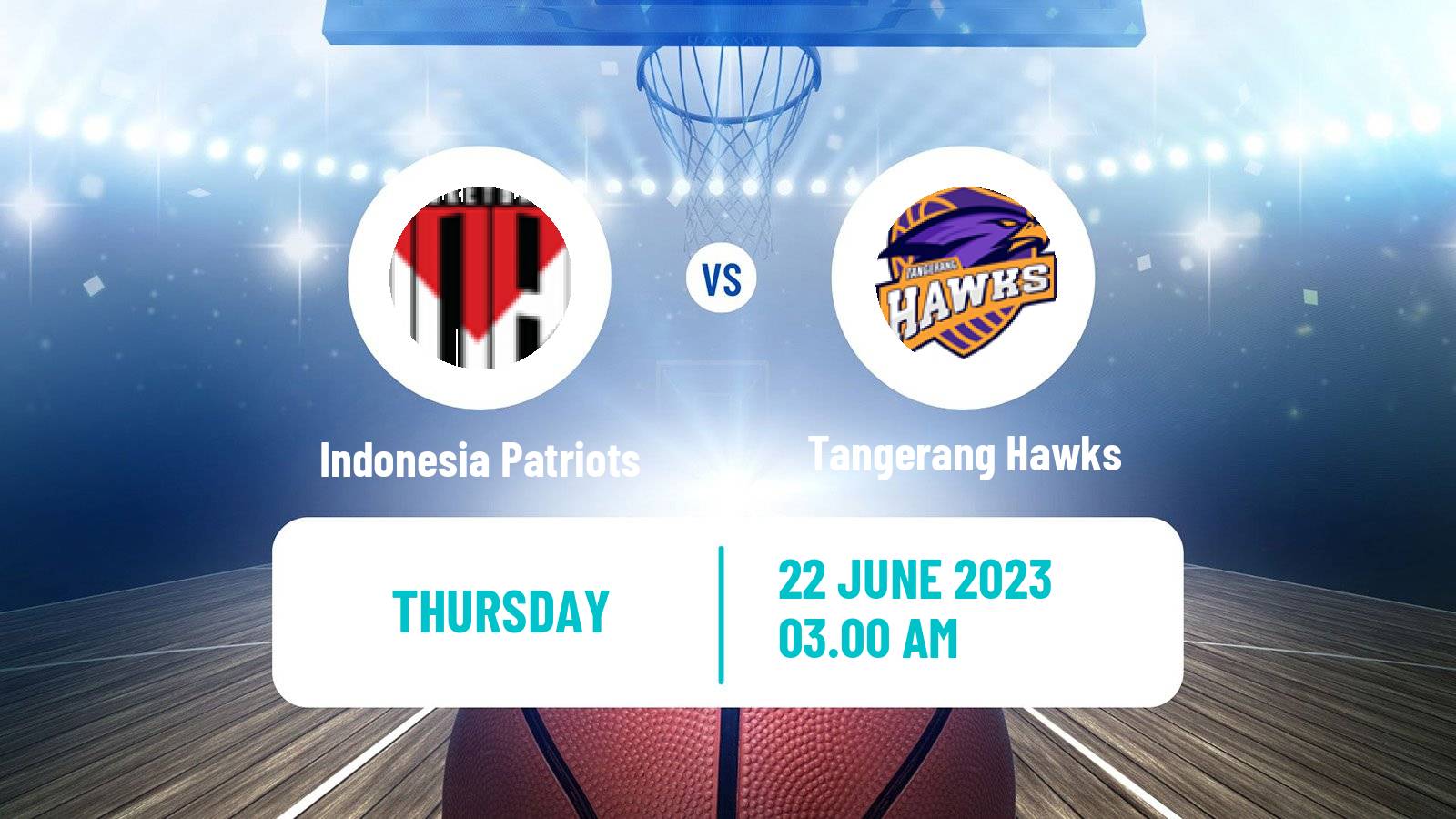 Basketball Indonesian IBL Indonesia Patriots - Tangerang Hawks