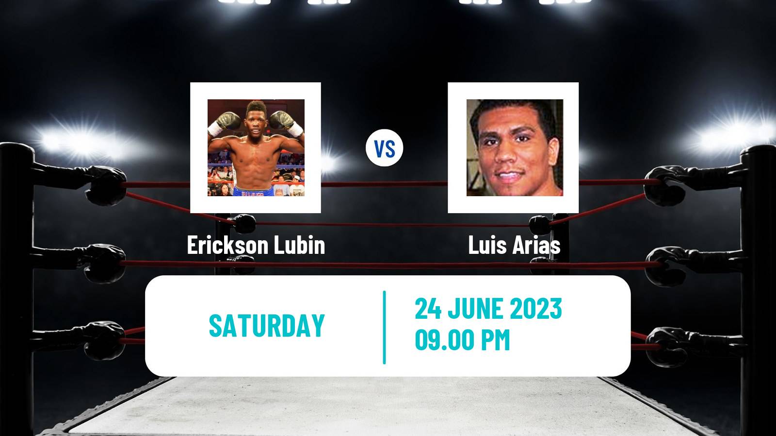 Boxing Super Welterweight Others Matches Men Erickson Lubin - Luis Arias