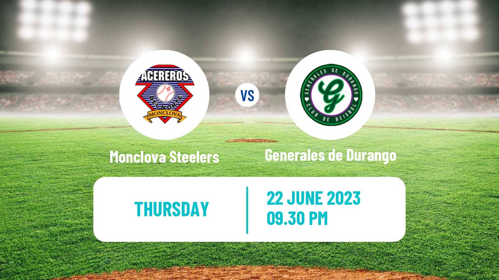 Baseball LMB Monclova Steelers - Generales de Durango