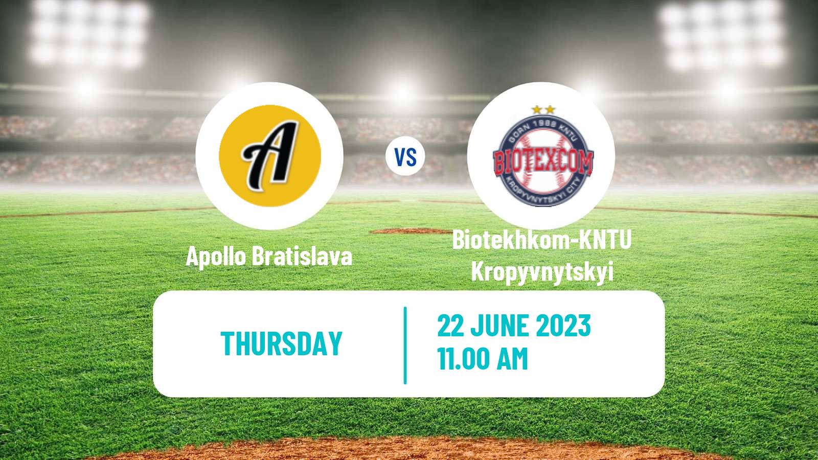 Baseball  Federations Cup Baseball Apollo Bratislava - Biotekhkom-KNTU Kropyvnytskyi